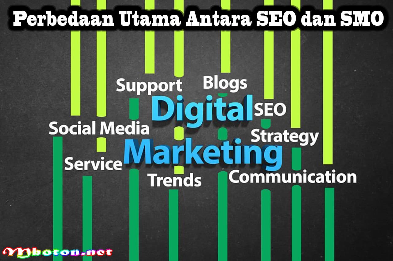 Perbedaan SEO dan SMO Strategi Marketing Iklan Organik Terbaik 2 Perbedaan Utama Antara SEO dan SMO