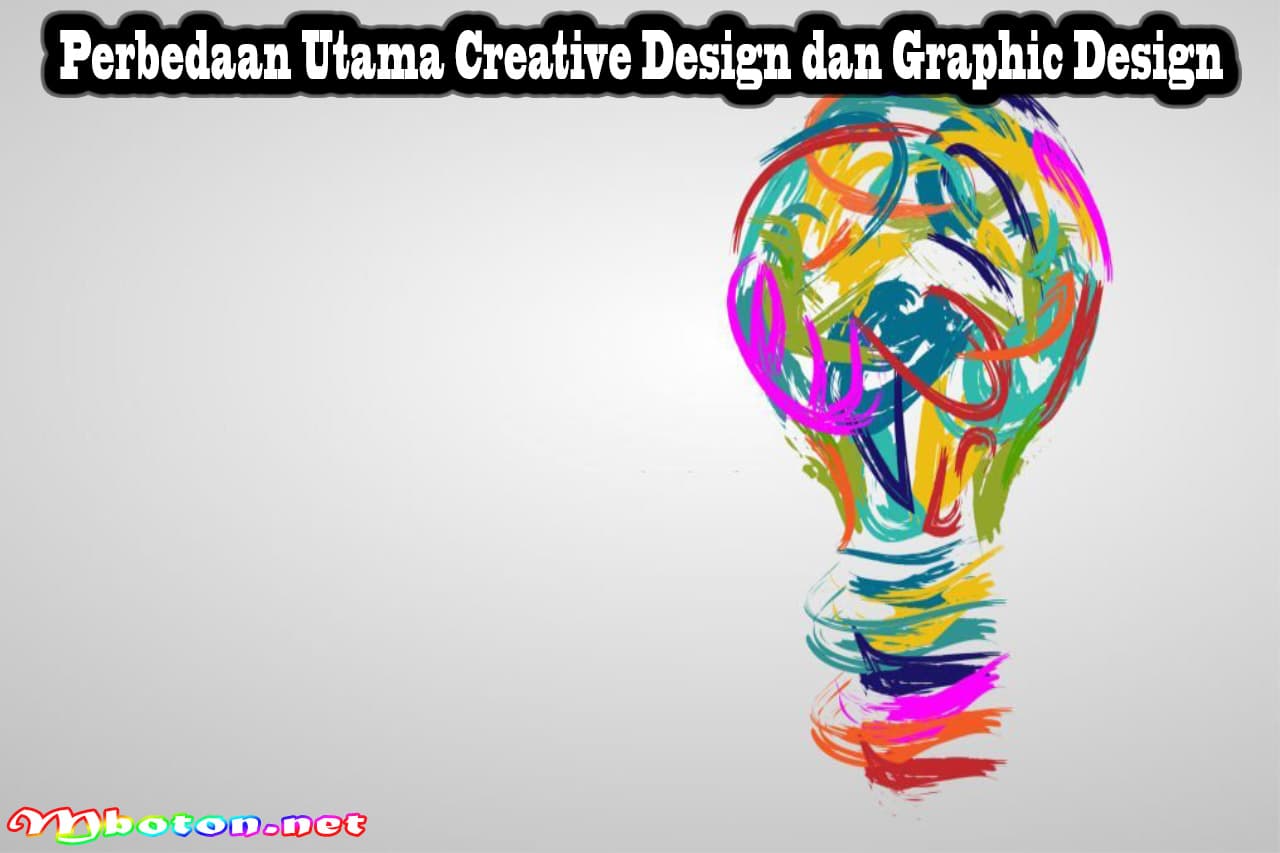 Tips Perbedaan Creative Design dan Graphic Design Untuk Anda 2 Perbedaan Utama Creative Design dan Graphic Design