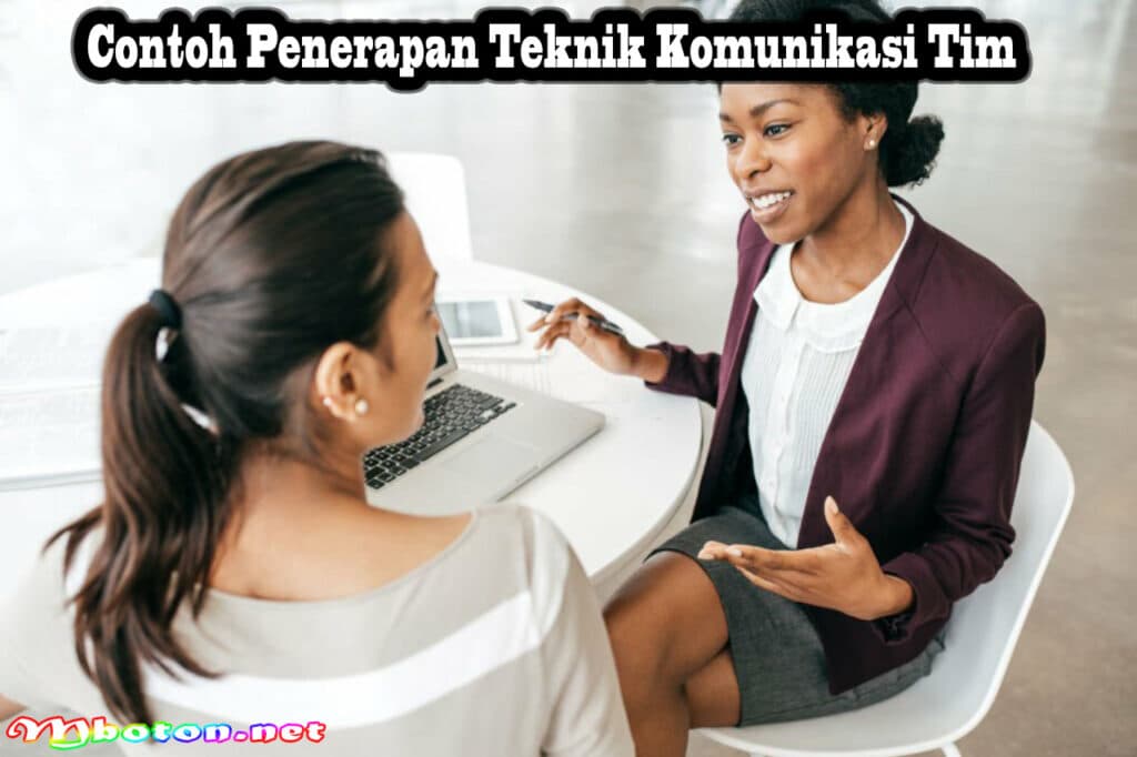 Contoh Penerapan Teknik Komunikasi Tim