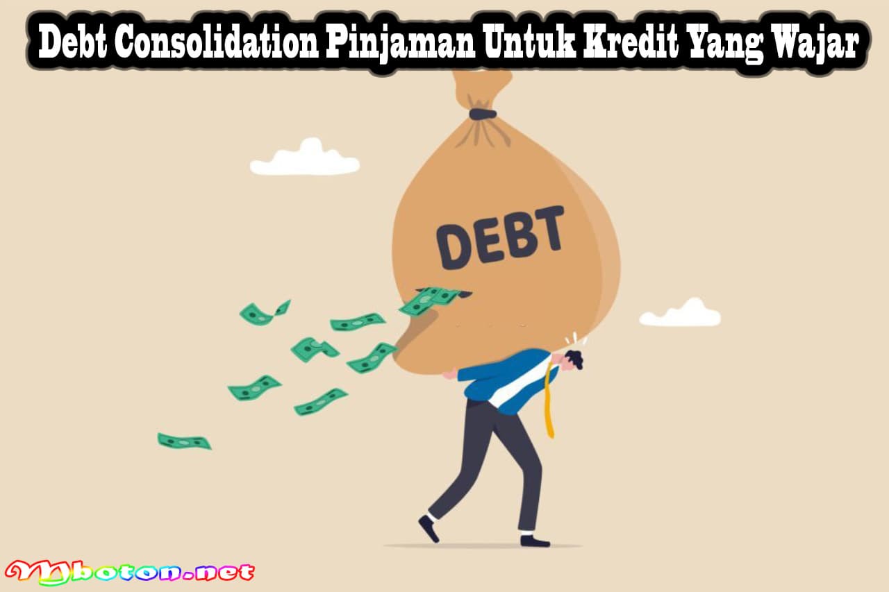 Debt Consolidation Pinjaman Untuk Kredit Yang Wajar 7 Debt Consolidation Pinjaman Untuk Kredit Yang Wajar