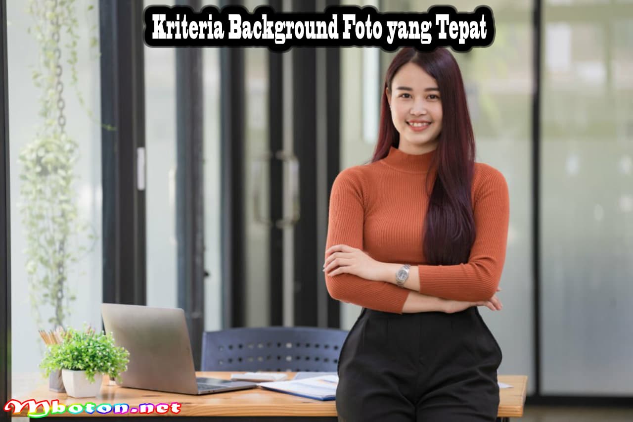 Background Foto Untuk Melamar Kerja Formal, Kriteria, Contoh 1 Kriteria Background Foto yang Tepat