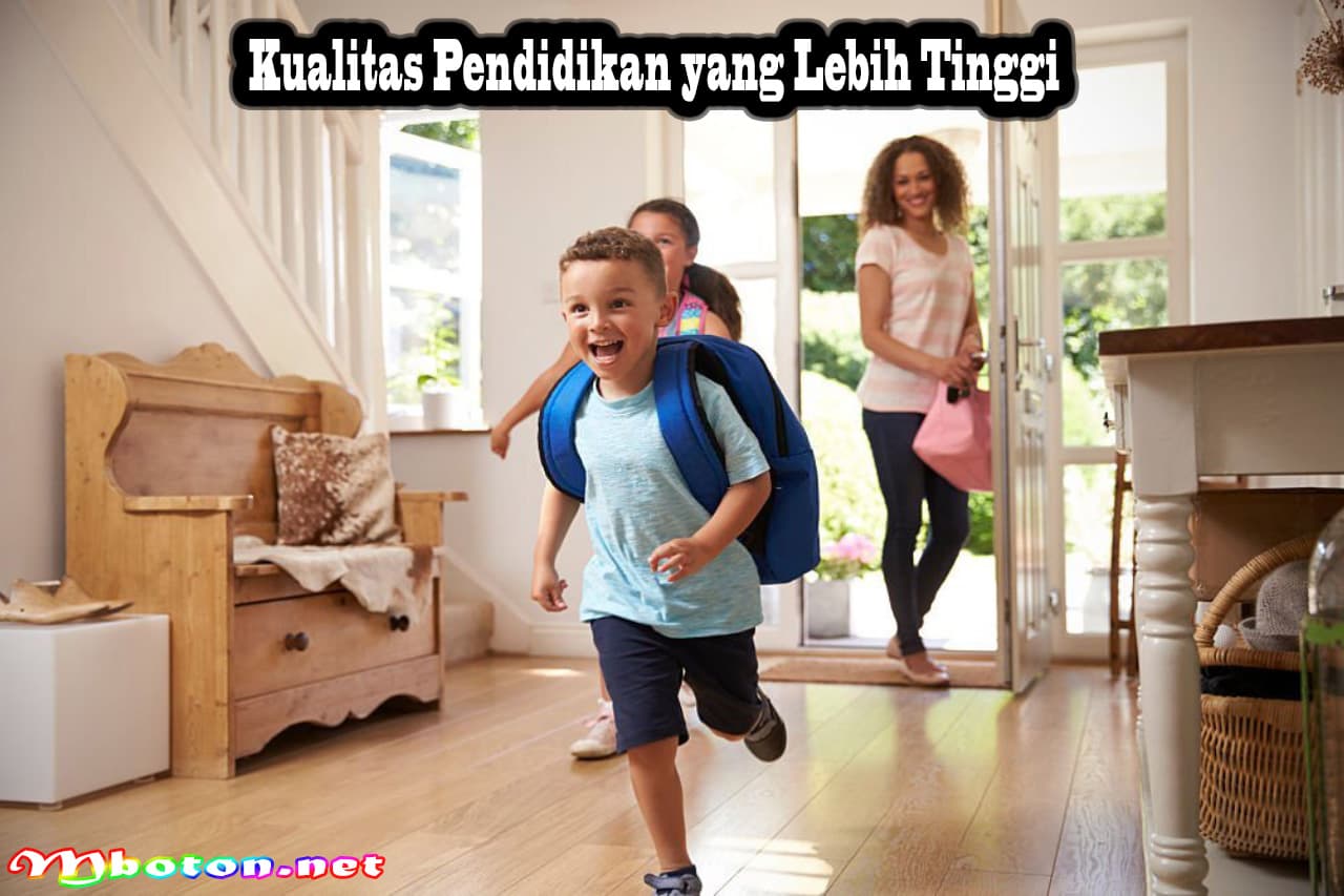 Beli Rumah Lokasi Dekat Sekolah Sebuah Pilihan Terbaik 2 Kualitas Pendidikan yang Lebih Tinggi