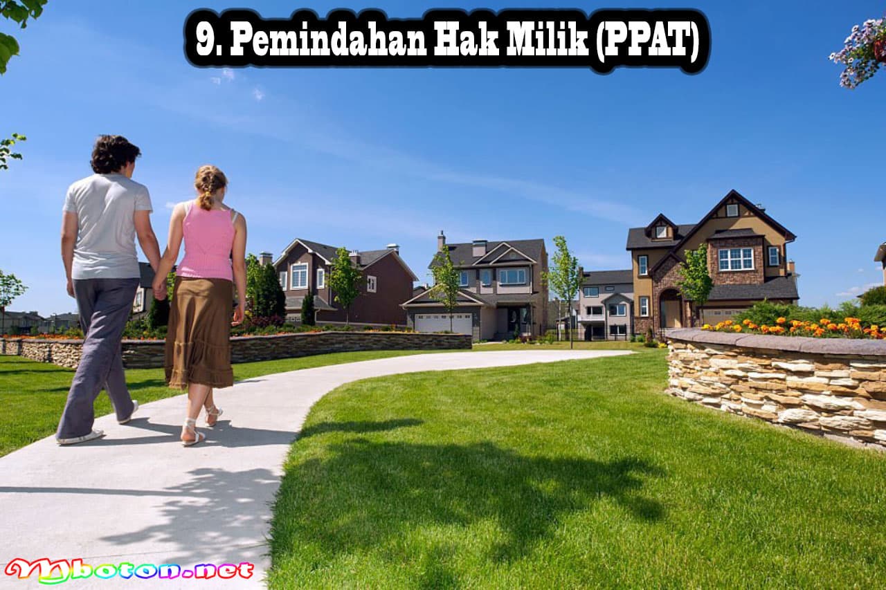 11 Langkah Penting Proses Tahapan Membeli Rumah Yang Ideal 3 Pemindahan Hak Milik (PPAT)