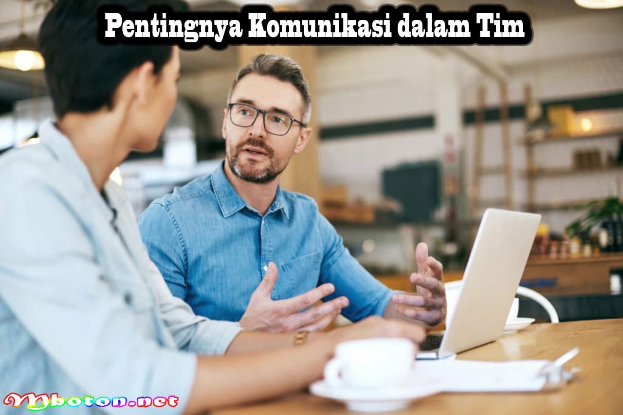 Pentingnya Komunikasi dalam Tim