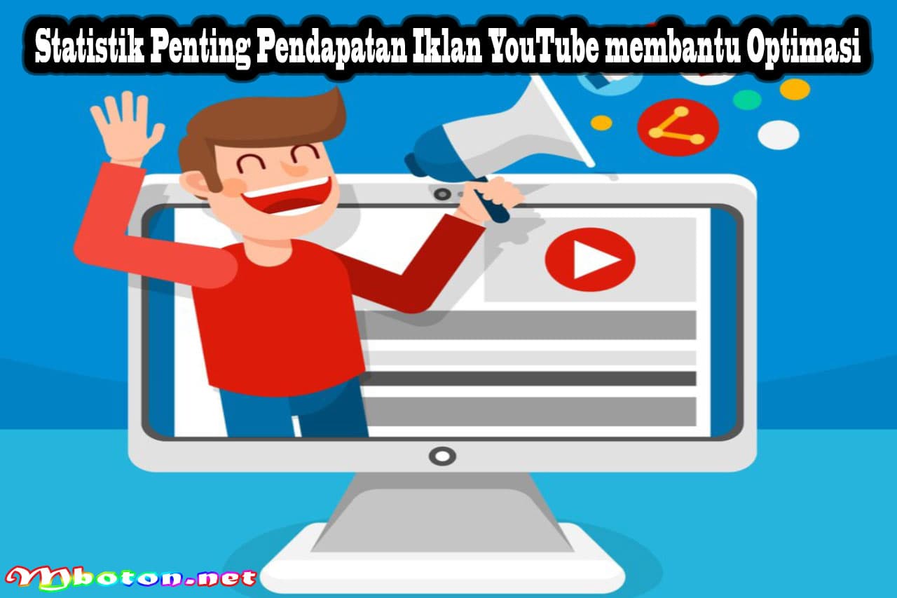 Statistik Penting Pendapatan Iklan YouTube membantu Optimasi 6 Statistik Penting Pendapatan Iklan YouTube membantu Optimasi