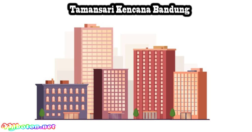 10 Sewa Apartemen Terbaik di Indonesia Harga Yang Terjangkau 3 Tamansari Kencana Bandung