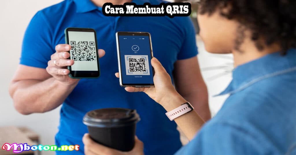 QRIS: Definisi, Tujuan, Fungsi, Manfaat, dan Cara Membuatnya 4 Cara Membuat QRIS
