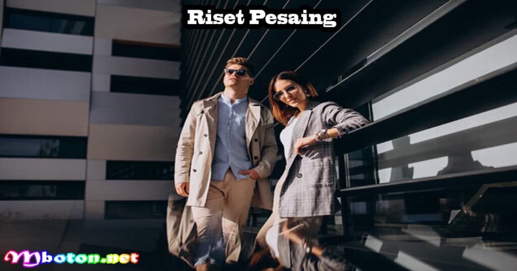 10 Tips Memulai Strategi Bisnis Fashion Dengan Brand Sendiri 3 Riset Pesaing