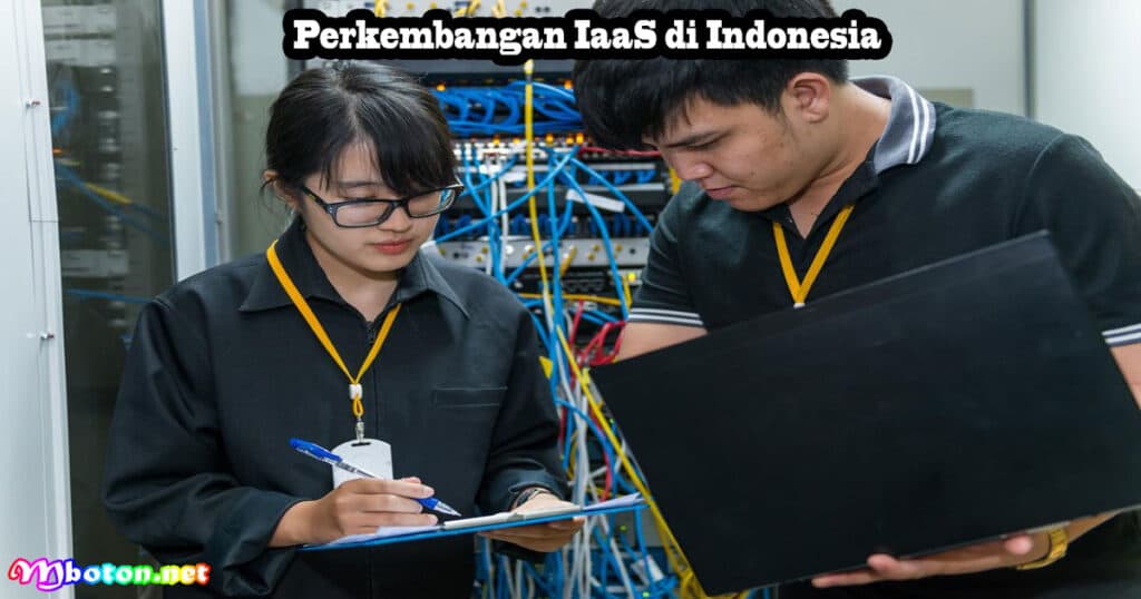 Perkembangan IaaS di Indonesia