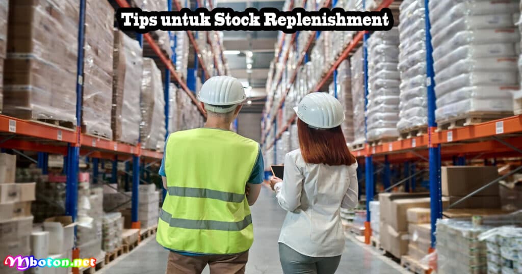 Tips untuk Stock Replenishment