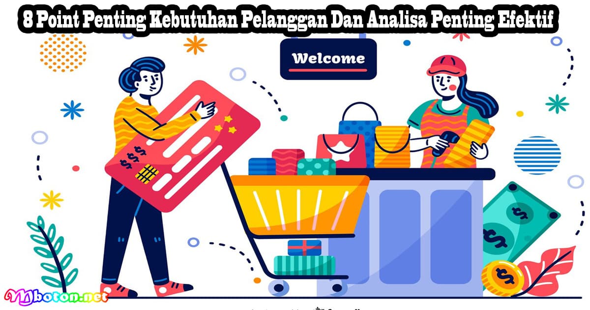 8 Point Penting Kebutuhan Pelanggan Dan Analisa Penting Efektif 3 8 Point Penting Kebutuhan Pelanggan Dan Analisa Penting Efektif