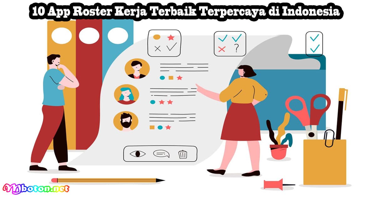 10 App Roster Kerja Terbaik Terpercaya di Indonesia 7 10 App Roster Kerja Terbaik Terpercaya di Indonesia