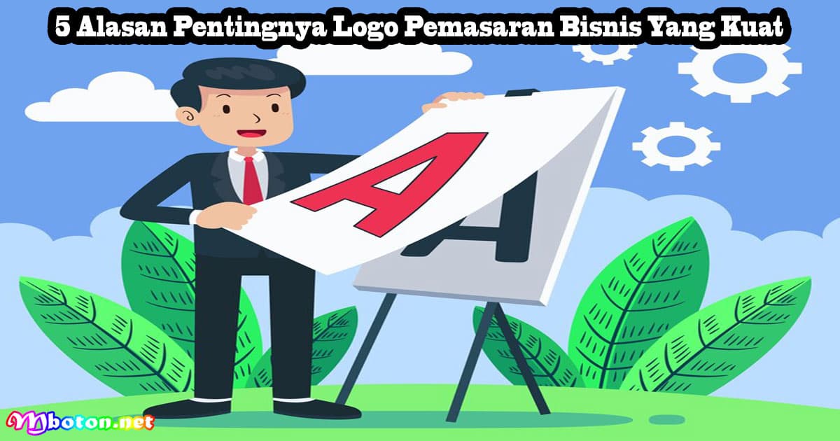5 Alasan Pentingnya Logo Pemasaran Bisnis Yang Kuat 8 5 Alasan Pentingnya Logo Pemasaran Bisnis Yang Kuat