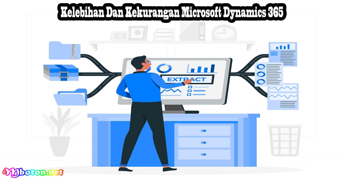Kelebihan Dan Kekurangan Microsoft Dynamics 365 6 Kelebihan Dan Kekurangan Microsoft Dynamics 365