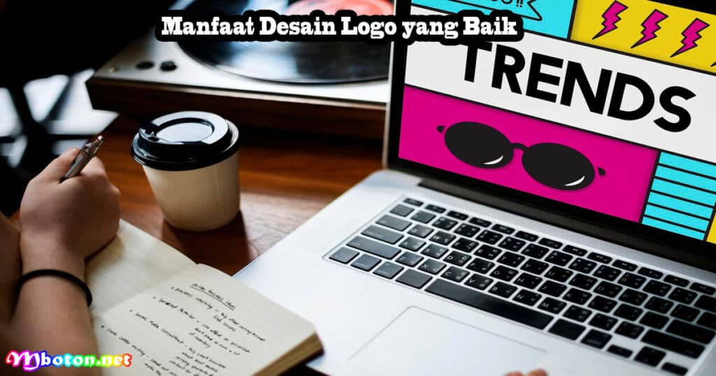 5 Alasan Pentingnya Logo Pemasaran Bisnis Yang Kuat 3 Manfaat Desain Logo yang Baik