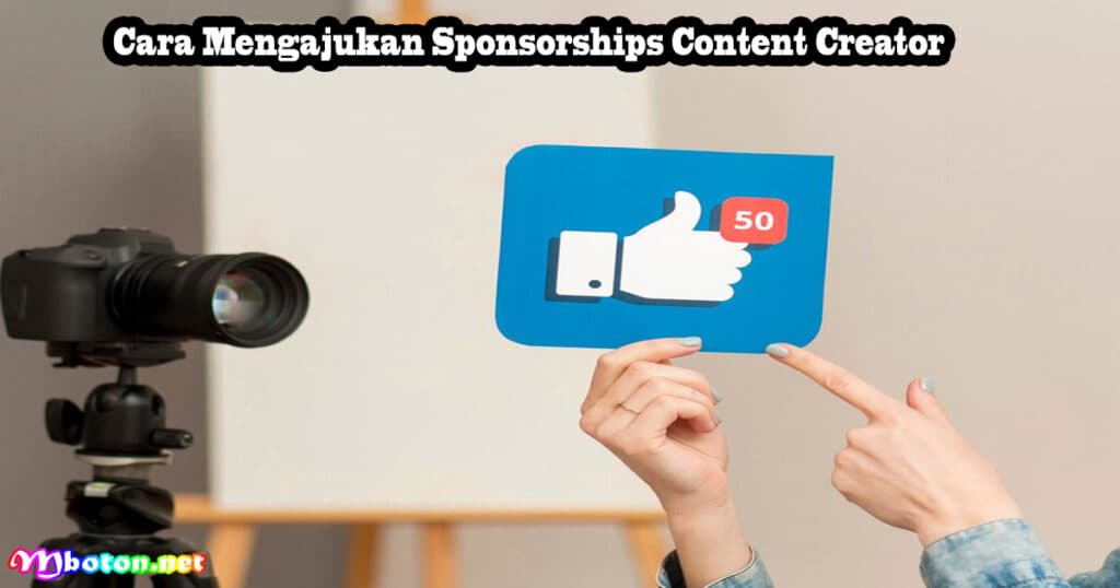 5 Website Giving Sponsorships Content Creator Dunia 3 Cara Mengajukan Sponsorships Content Creator