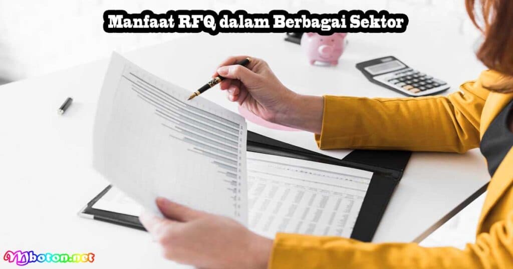 Manfaat RFQ dalam Berbagai Sektor