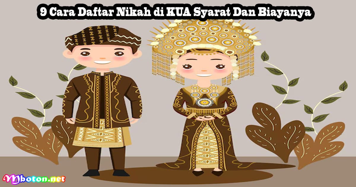 9 Cara Daftar Nikah di KUA Syarat Dan Biayanya 9 9 Cara Daftar Nikah di KUA Syarat Dan Biayanya