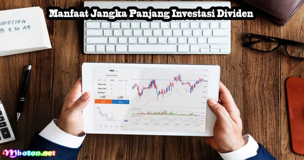 Dividen Saham: Cum Date & Ex Date, Apa Itu, Maksudnya? 5 Manfaat Jangka Panjang Investasi Dividen