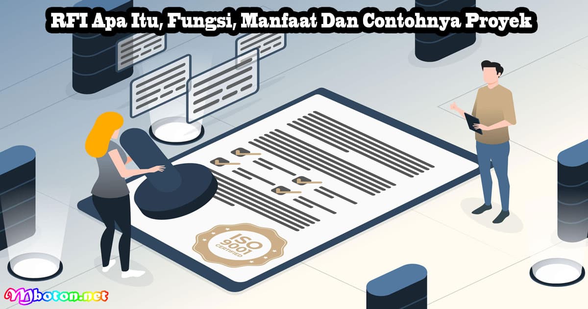 RFI Apa Itu, Fungsi, Manfaat Dan Contohnya Proyek 5 RFI Apa Itu, Fungsi, Manfaat Dan Contohnya Proyek