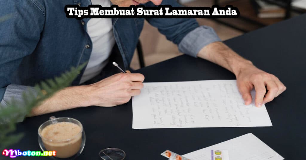 Cara Membuat Surat Lamaran Kerja Tulis Tangan 3 Tips Membuat Surat Lamaran Anda