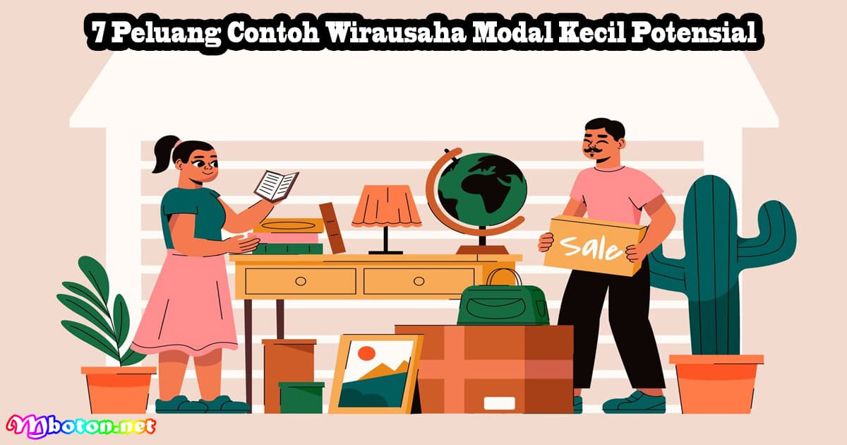 7 Peluang Contoh Wirausaha Modal Kecil Potensial 4 7 Peluang Contoh Wirausaha Modal Kecil Potensial