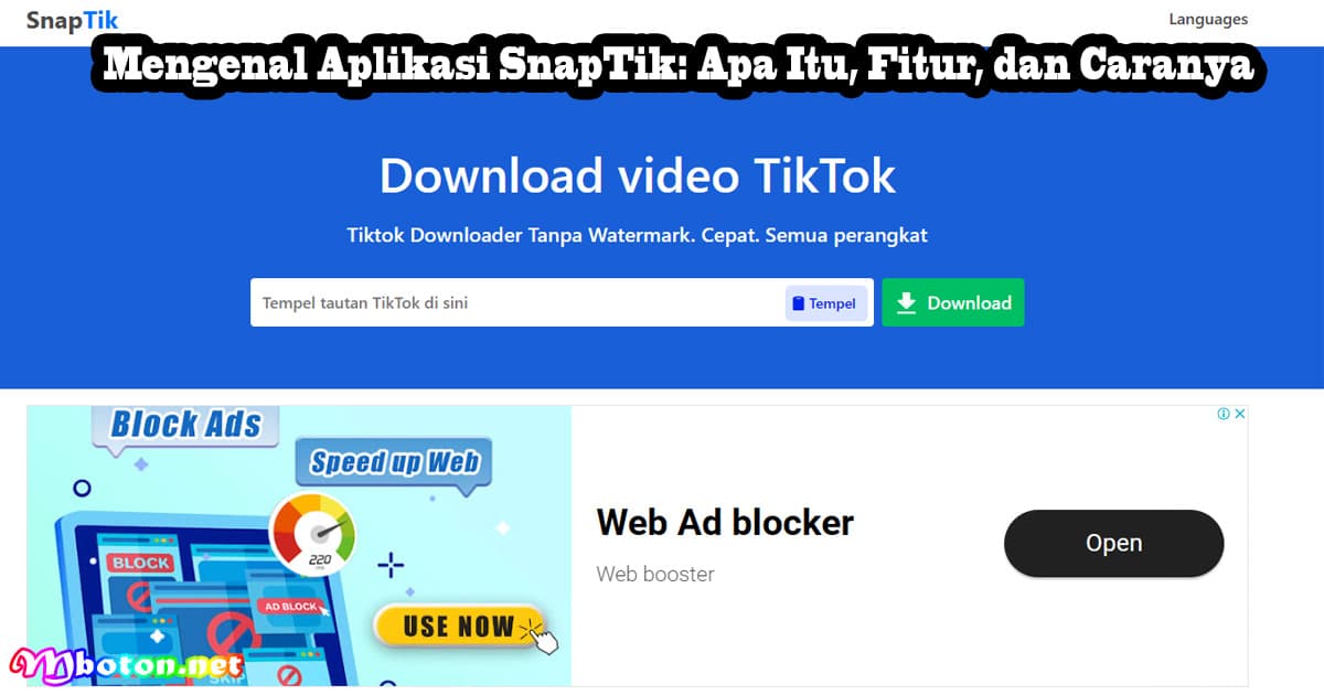 Mengetahui Aplikasi SnapTik: Apa Itu, Fitur, serta Triknya 7 Mengetahui Aplikasi SnapTik: Apa Itu, Fitur, serta Triknya