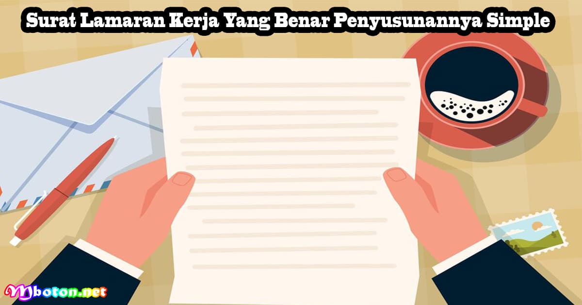 Surat Lamaran Kerja Yang Benar Penyusunannya Simple 7 Surat Lamaran Kerja Yang Benar Penyusunannya Simple