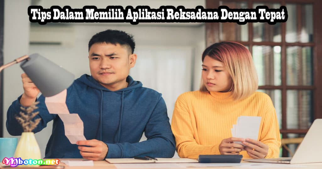 Top 11 Rekomendasi Aplikasi Reksadana Terbaik Terdaftar Di OJK 5 Tips Dalam Memilih Aplikasi Reksadana Dengan Tepat