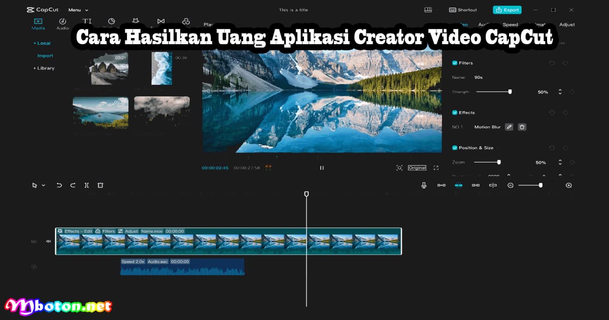 Cara Hasilkan Uang Aplikasi Creator Video CapCut 5 Cara Hasilkan Uang Aplikasi Creator Video CapCut