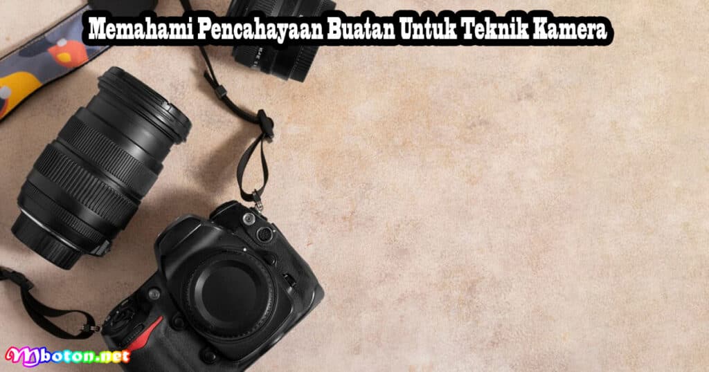 Tips Teknik Fotografi Profesional Wajib Dipelajari 3 Memahami Pencahayaan Buatan Untuk Teknik Kamera
