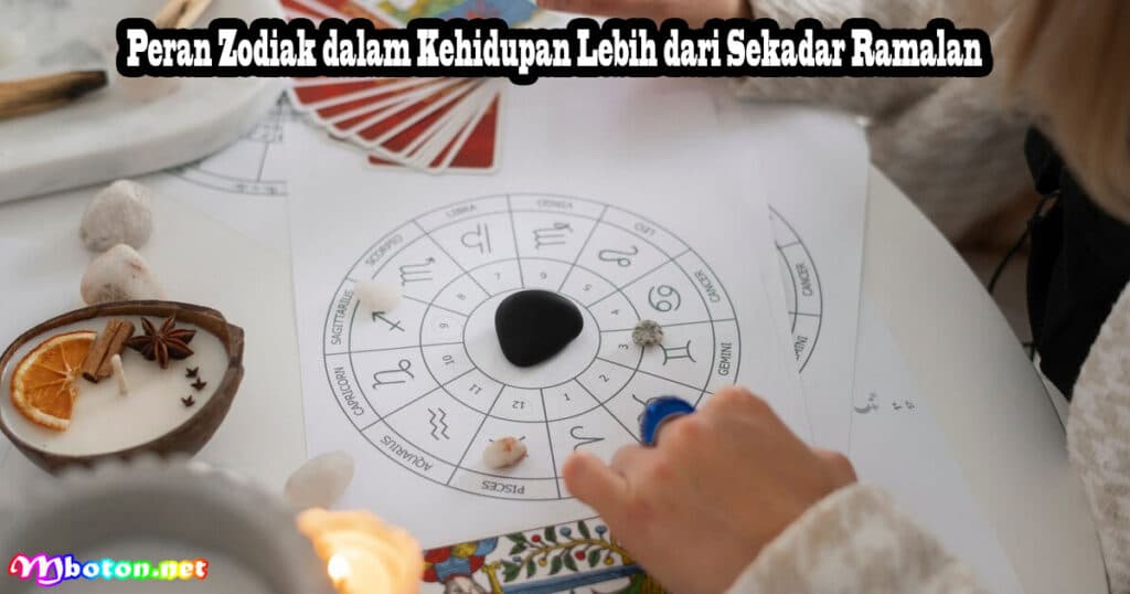 Peran Zodiak dalam Kehidupan Lebih dari Sekadar Ramalan