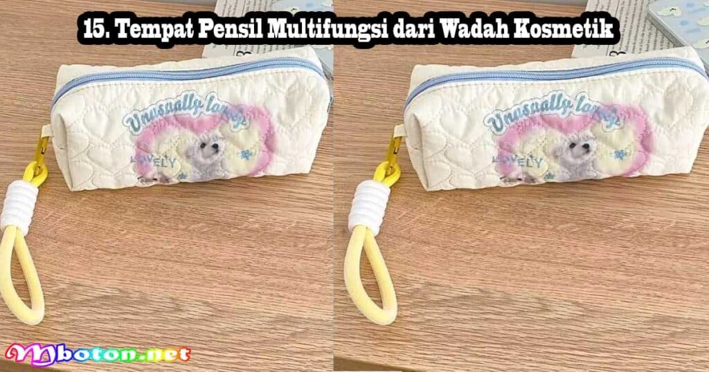 15 Ide Kreatif Tempat Pensil Dari Kain Flanel Estetik 15 15. Tempat Pensil Multifungsi dari Wadah Kosmetik