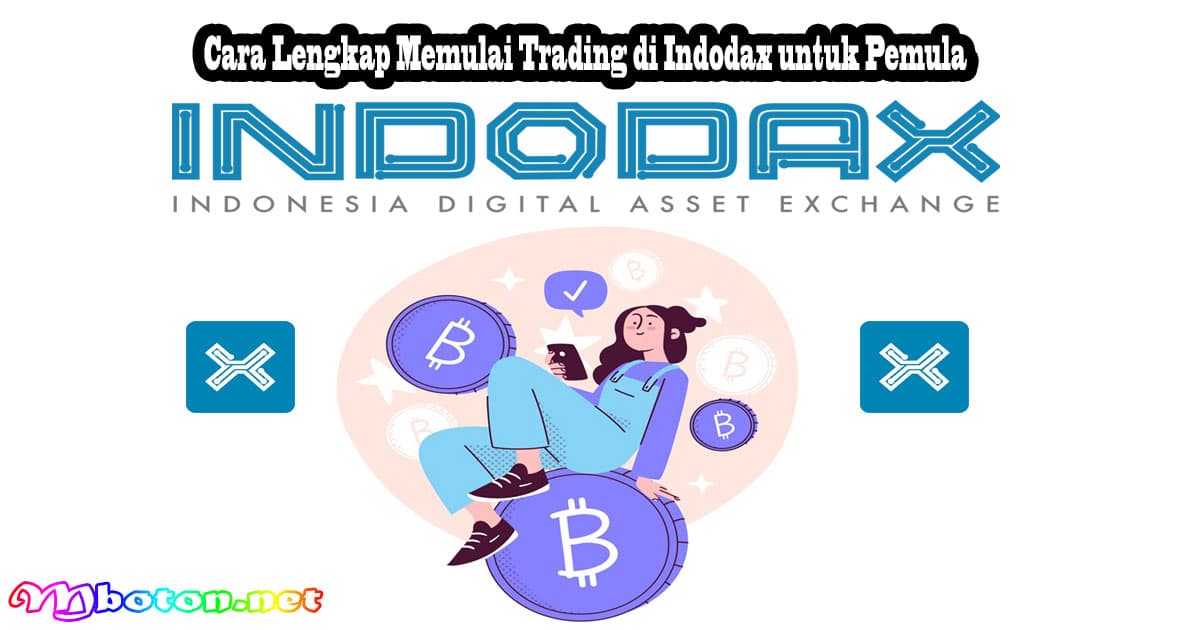 Cara Lengkap Memulai Trading di Indodax untuk Pemula 3 Cara Lengkap Memulai Trading di Indodax untuk Pemula