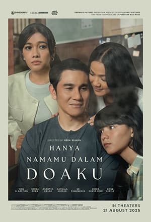 8 Rekomendasi Film Seru Awal Juli 2025 4 hanya namamu dalam doaku