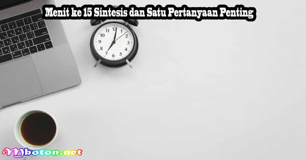Cara Cepat Membaca Laporan Keuangan Dalam 15 Menit 3 Menit ke 15 Sintesis dan Satu Pertanyaan Penting