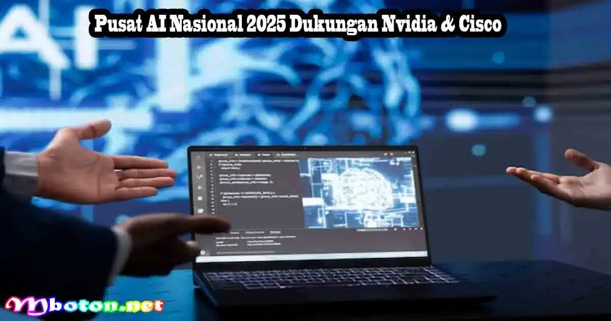 Pusat AI Nasional 2025: Peran Vital Nvidia & Cisco bagi Startup 2 Pusat AI Nasional 2025 Dukungan Nvidia & Cisco