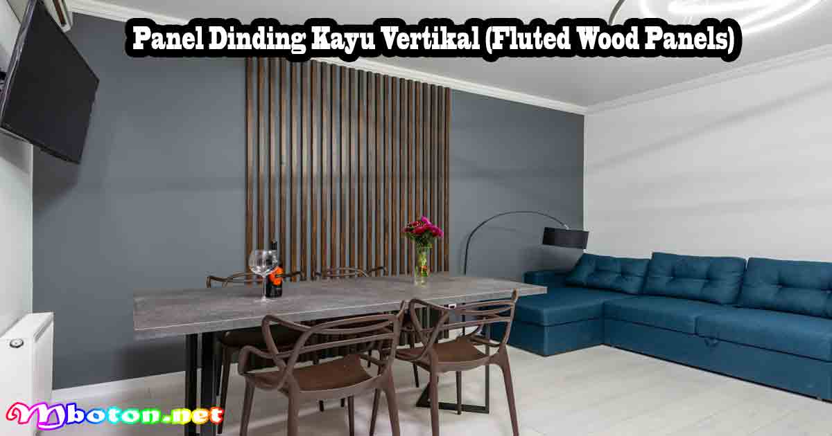 8 Hiasan Dinding Ruang Tamu Minimalis Modern 7 Panel Dinding Kayu Vertikal (Fluted Wood Panels)