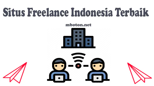 12 Situs Freelance Indonesia Terbaik & Terpercaya (Update 2025)