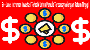 Pelajarilah 5 jenis investasi terbaik untuk seorang pemula anda bisa meningkatkan keuntungan yang lebih banyak dengan belajar investasi kamu harus pertimbangkan untuk memilih 5 jenis investasi salah satu agar mendapatkan keuntungan