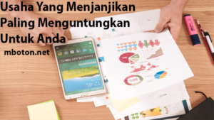 Usaha Yang Menjanjikan Paling Menguntungkan Untuk Anda 1 Usaha yang Menjanjikan paling menguntungkan untuk anda banyak orang yang kepingin memiliki usaha yang menjanjikan meningkatkan finansial bangun usaha