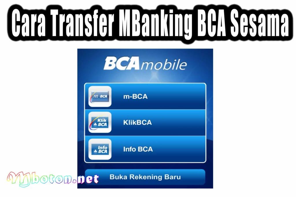 Cara Transfer MBanking BCA Sesama