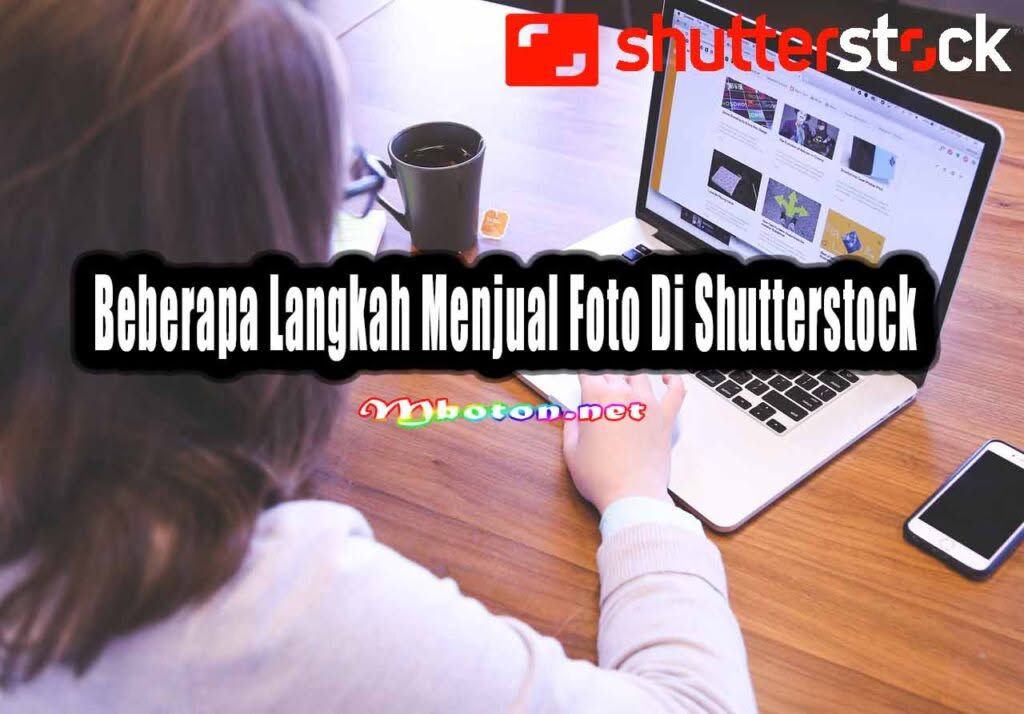 Panduan Lengkap Pengalaman Shutterstock Jual Foto Terbaik 2 Beberapa Langkah Menjual Foto Di Shutterstock