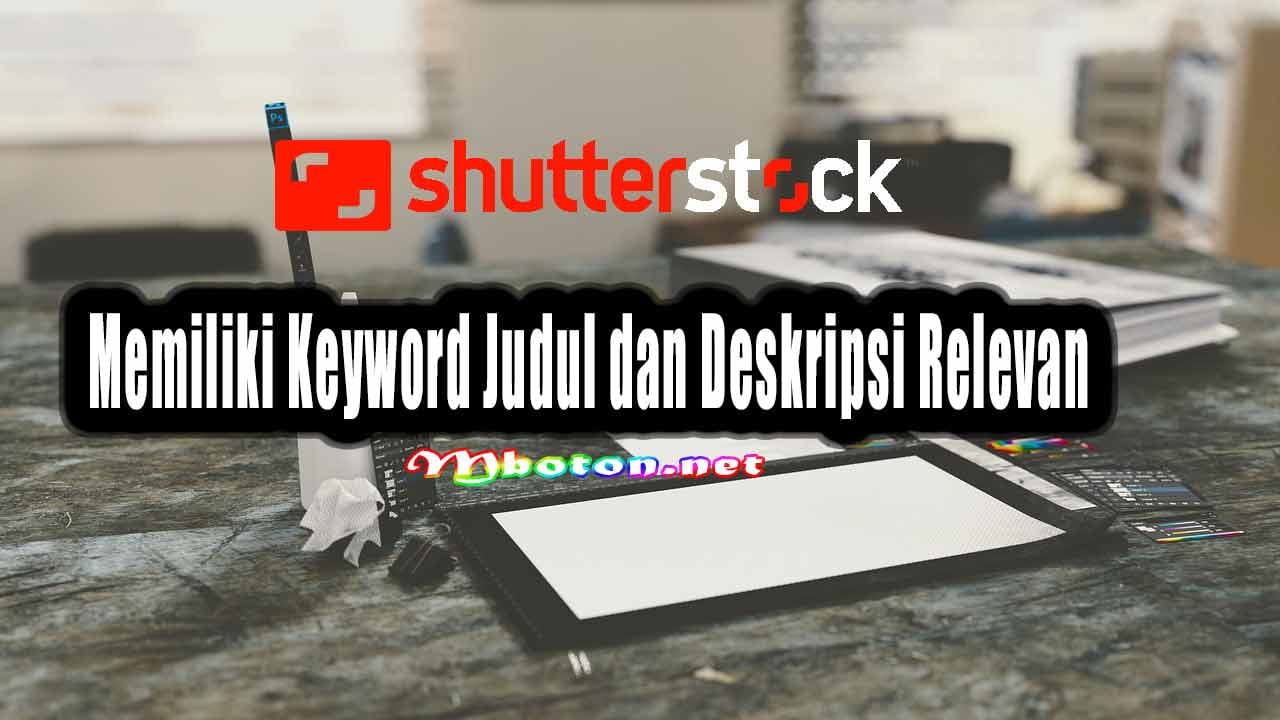 Panduan Lengkap Pengalaman Shutterstock Jual Foto Terbaik 3 Memiliki Keyword Judul dan Deskripsi Relevan