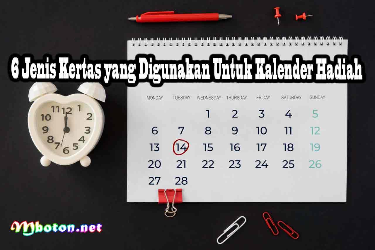 6 Jenis Kertas yang Digunakan Untuk Kalender Hadiah