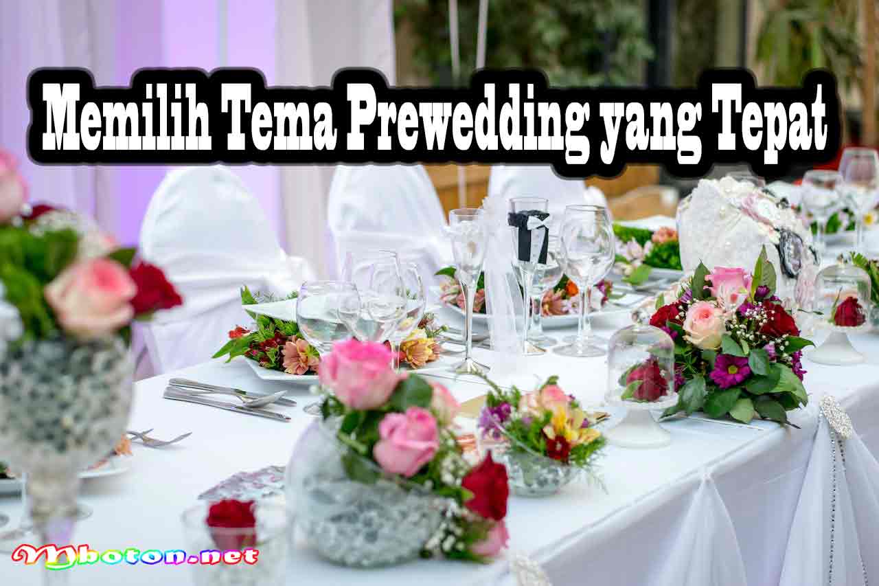 Inspirasi Tema Prewedding studio Indoor dan Outdoor Kekinian 3 Memilih Tema Prewedding yang Tepat