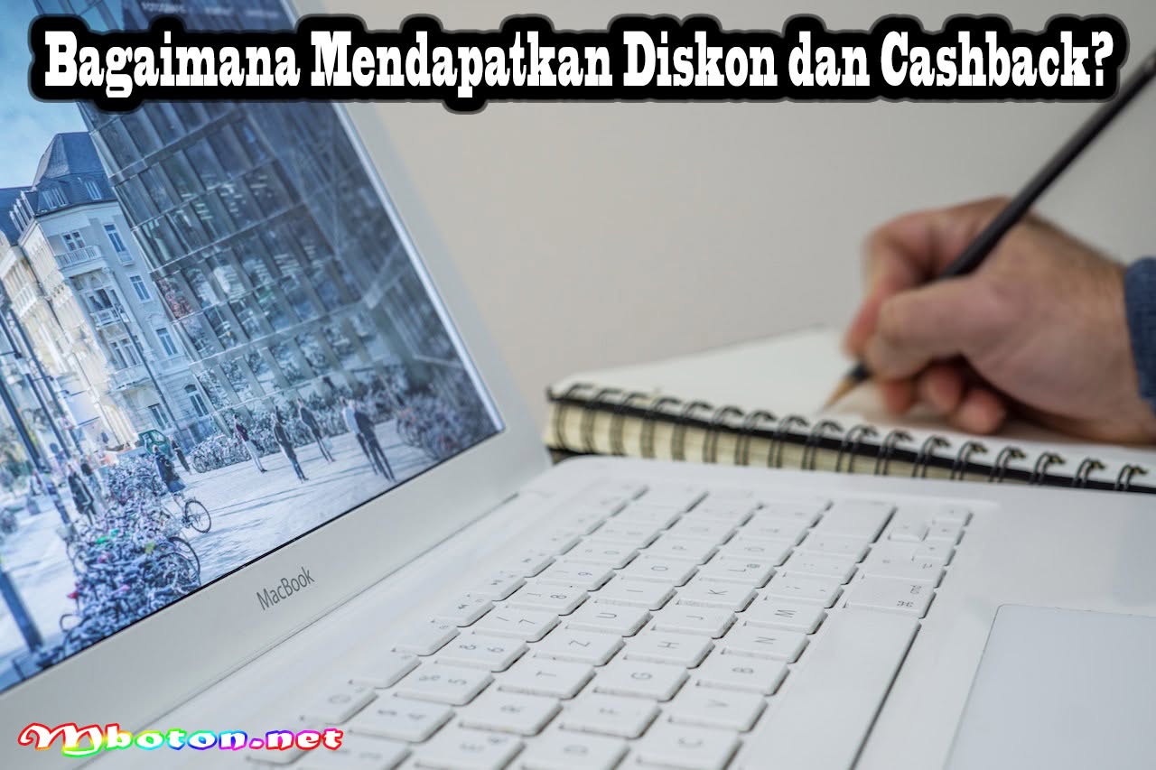 Keuntungan Penghematan memanfaatkan diskon dan cashback! 3 Bagaimana Mendapatkan Diskon dan Cashback