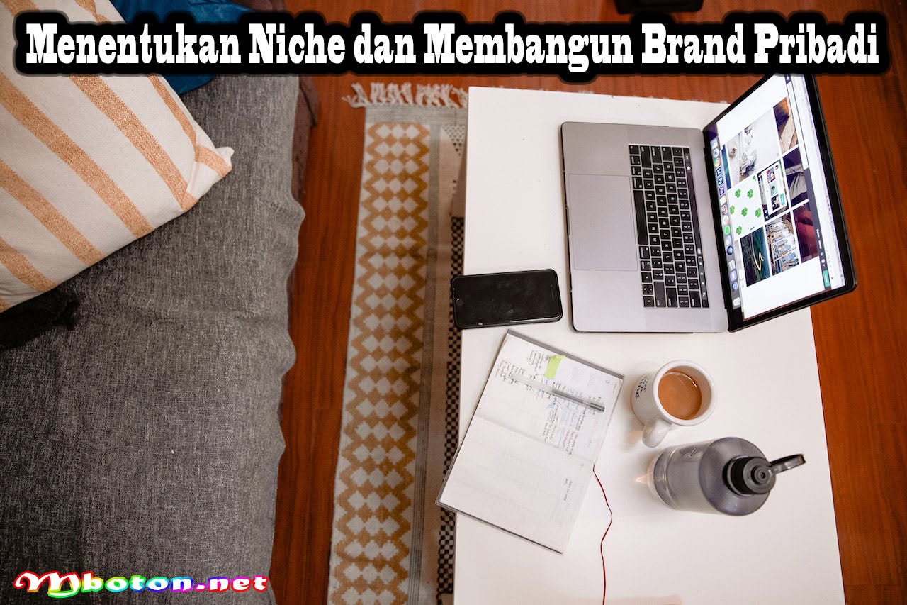 Tantangan Menjadi Freelancer: Panduan untuk Mengatasinya 1 Menentukan Niche dan Membangun Brand Pribadi