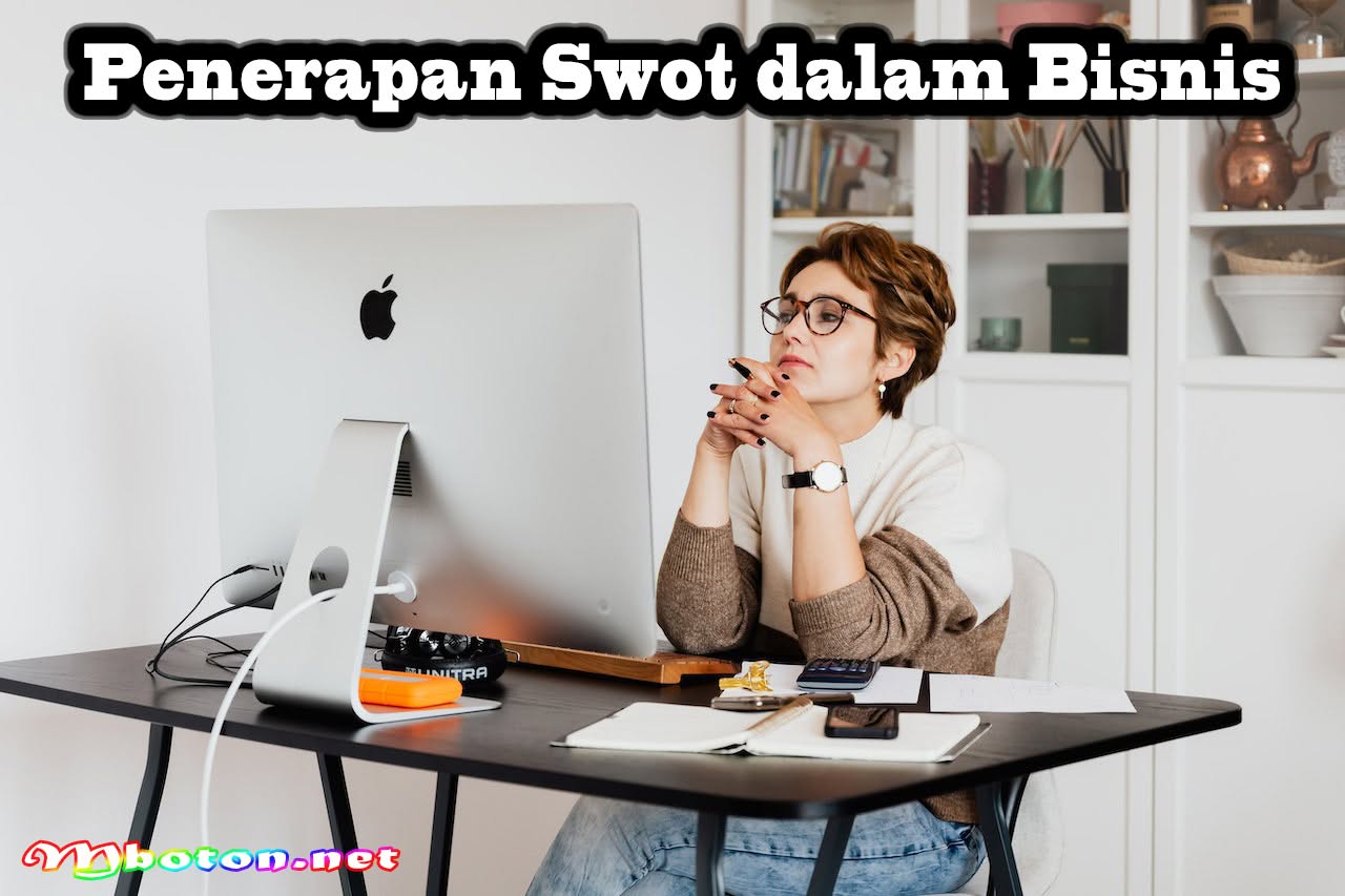 Penerapan Swot dalam Bisnis