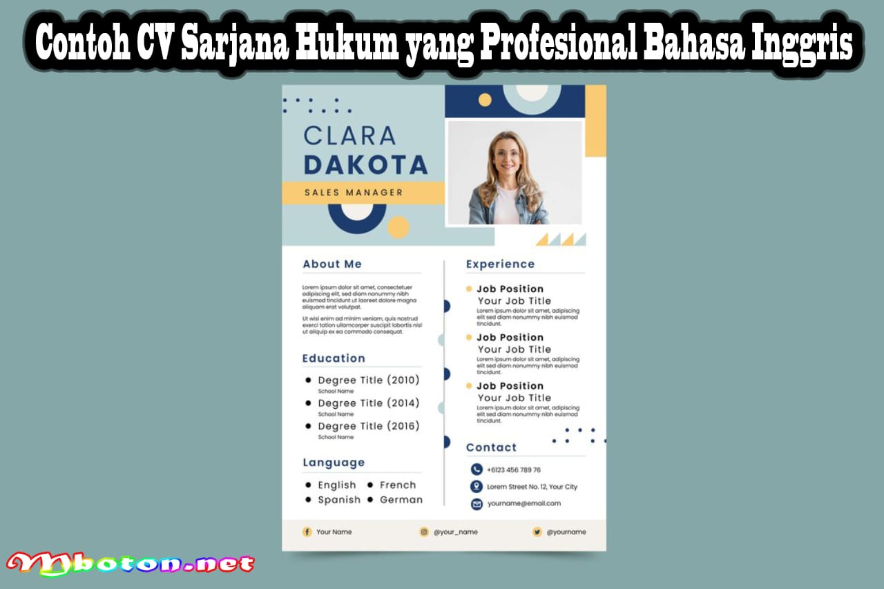 Contoh CV Sarjana Hukum yang Profesional Template Menarik 3 Contoh CV Sarjana Hukum yang Profesional Bahasa Inggris